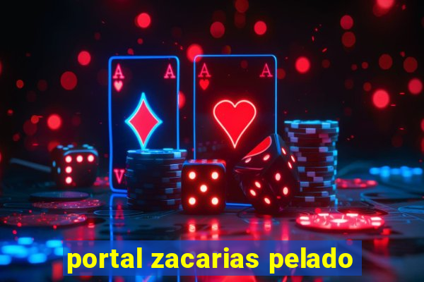 portal zacarias pelado